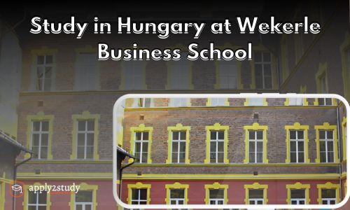 Study in Hungary at Wekerle Business School