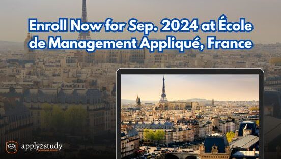 Fwd: École de Management Appliqué, France is Accepting Applications for Sep. 2024 intake !